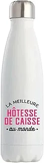 Otshirt Bouteille Isotherme La Meilleure Hôtesse De Caisse au Monde | Gourde | Idée Cadeau Petite Amie Copine Maman Noël Anniversaire Fête des Mères